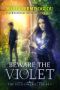 [Eulogimenoi 01] • Beware the Violet